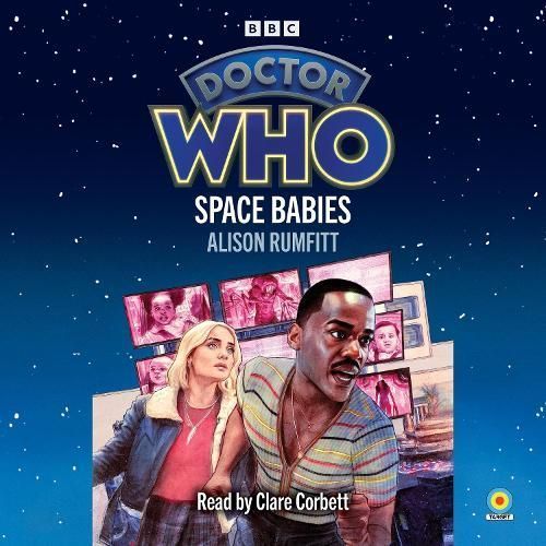 Space Babies By Alison Rumfitt (author), Clare Corbett (narrator)