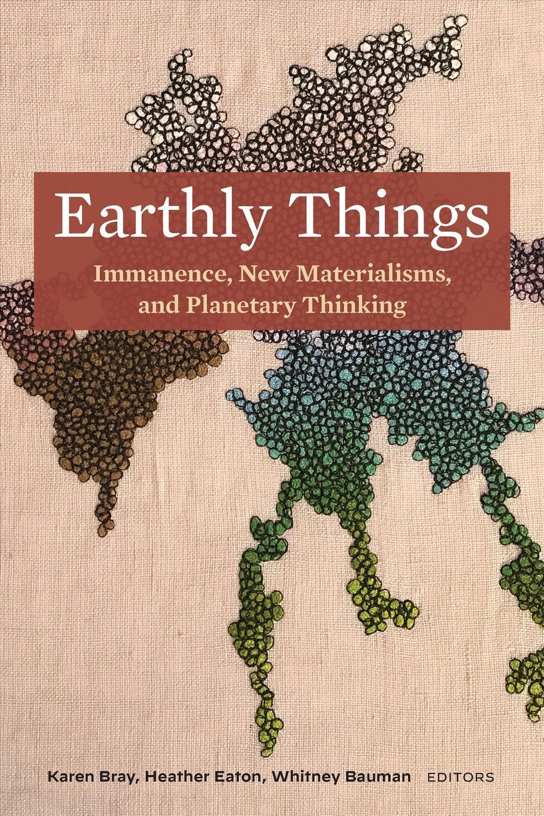 Earthly Things 9781531503055 (Hardback)