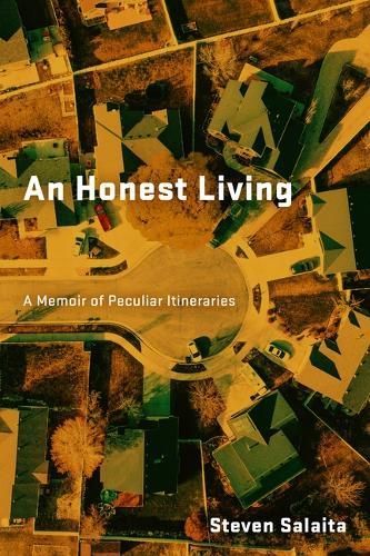 An Honest Living By Steven Salaita 9781531506353 (Hardback)