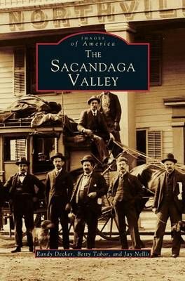 Sacandaga Valley By Decker, Randy 9781531602383 (Hardback)