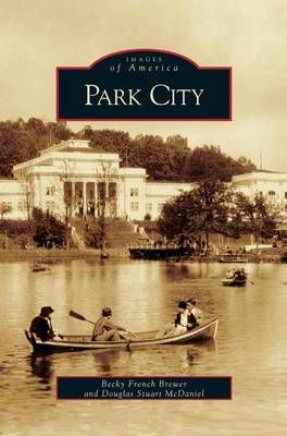 Park City, Tennessee By Brewer, Becky French 9781531625276 (Hardback)