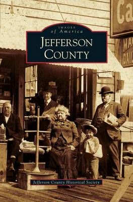 Jefferson County By Jefferson County Historical Society 9781531630027