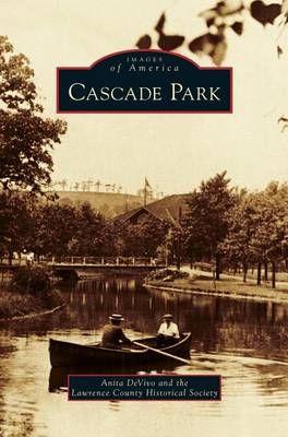 Cascade Park By Devivo, Anita 9781531648046 (Hardback)