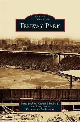 Fenway Park By Hickey, David 9781531650926 (Hardback)