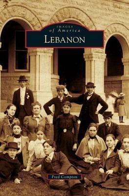 Lebanon By Compton, Fred 9781531655631 (Hardback)