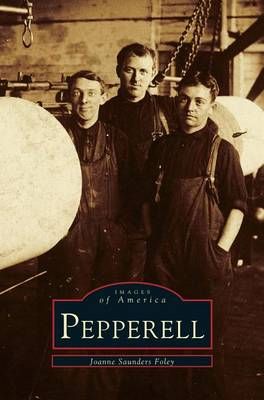 Pepperell By Saunders Foley, Joanne 9781531658458 (Hardback)