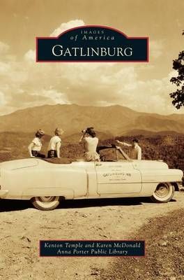 Gatlinburg By Temple, Kenton 9781531658939 (Hardback)