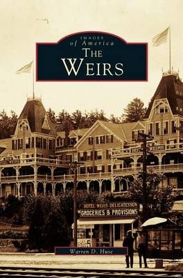 Weirs By Huse, Warren D. 9781531660031 (Hardback)