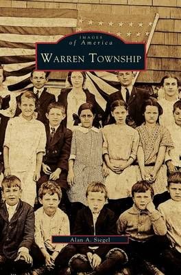 Warren Township By Siegal, Alan A. 9781531660178 (Hardback)
