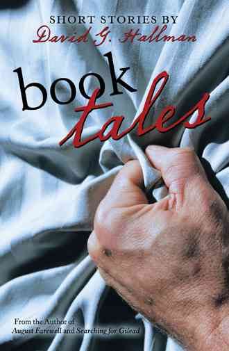 Book Tales: Short Stories By Hallman, David G. 9781532002489