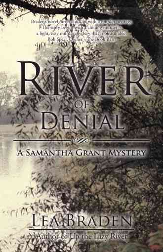 River of Denial By Lea Braden 9781532003615 (Paperback)