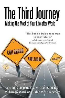 The Third Journey By Storie and Trimingham 9781532013287 (Paperback)