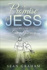 A Promise to Jess By Sean Graham 9781532015557 (Paperback)