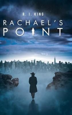 Rachael's Point By R I King 9781532024542 (Hardback)