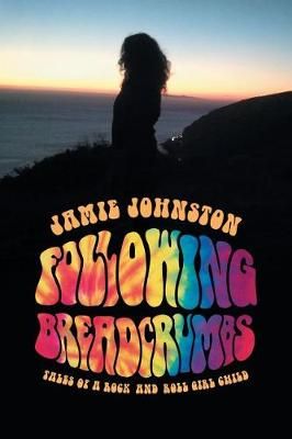 Following Breadcrumbs By Jamie Johnston 9781532029264 (Paperback)