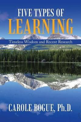 Five Types of Learning By Bogue 9781532041334 (Paperback)