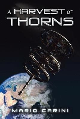 Harvest of Thorns By Carini 9781532054747 (Paperback)