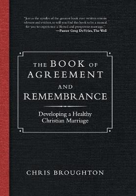 Book of Agreement and Remembrance By Broughton 9781532063947