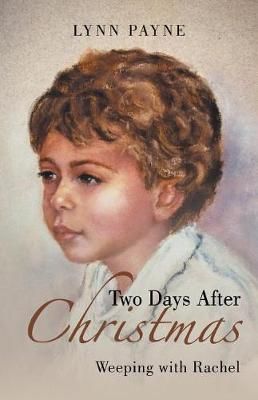 Two Days After Christmas By Lynn Payne 9781532063978 (Paperback)