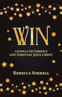 Win By Sorrell 9781532063985 (Paperback)