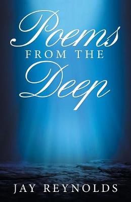 Poems from the Deep By Reynolds 9781532065774 (Paperback)