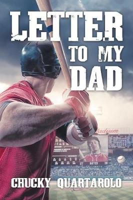 Letter to My Dad By Quartarolo 9781532070549 (Paperback)