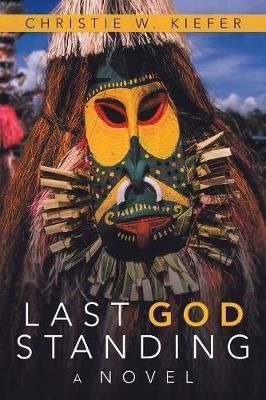 Last God Standing By Kiefer 9781532076794 (Paperback)