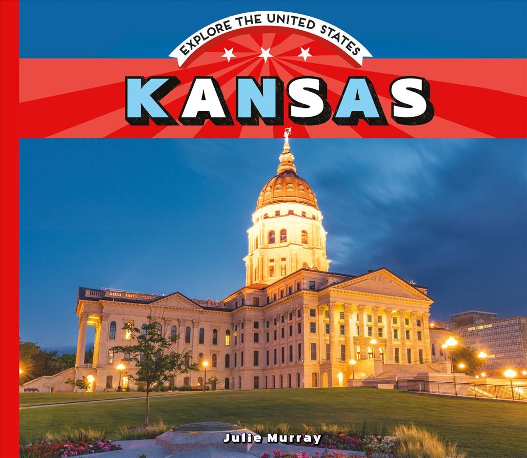 Kansas By Julie Murray 9781532191190 (Book)