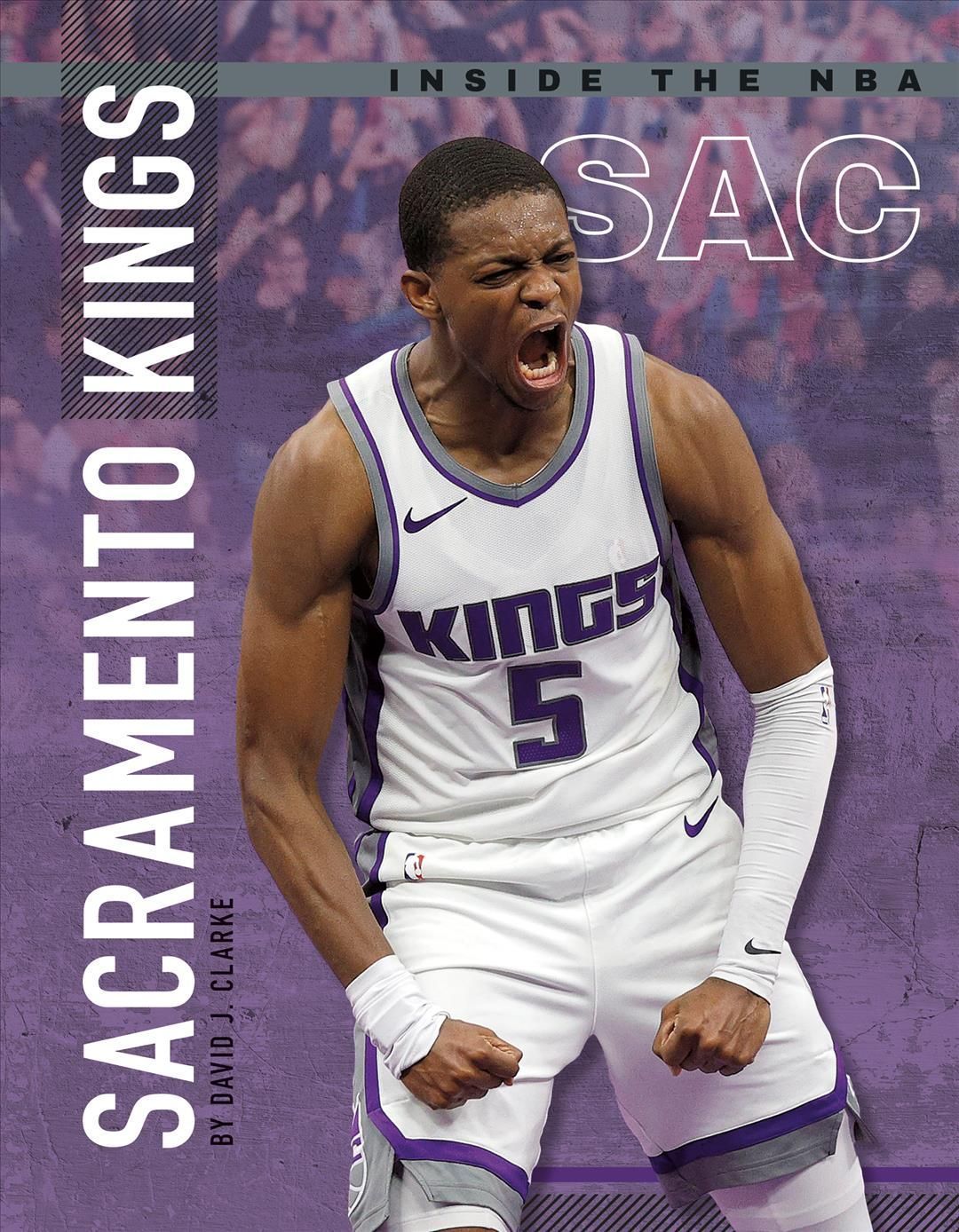 Sacramento Kings By David J. Clarke 9781532198434 (Book)