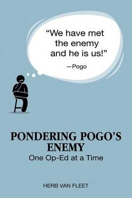 Pondering Pogo's Enemy By Herb Van Fleet 9781532317606 (Paperback)