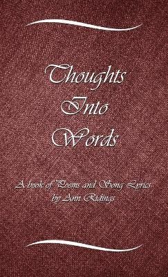 Thoughts Into Words By Sarah Ann Ridings 9781532337079 (Hardback)