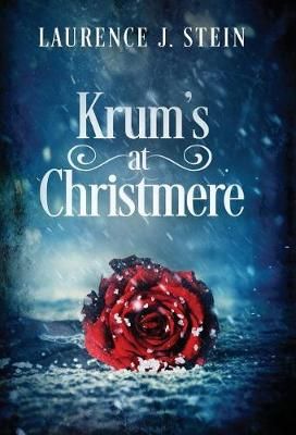 Krum's at Christmere By Stein, Laurence J, 9781532353642 (Hardback)