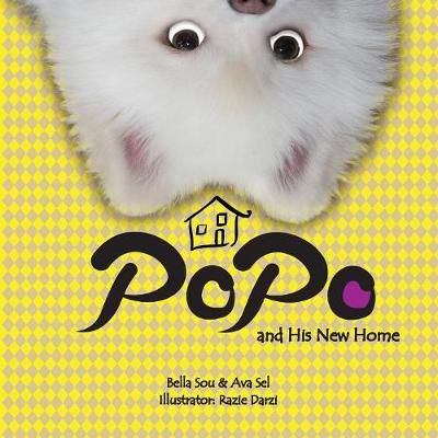 Popo and His New Home By Bella Sou 9781532399299 (Paperback)