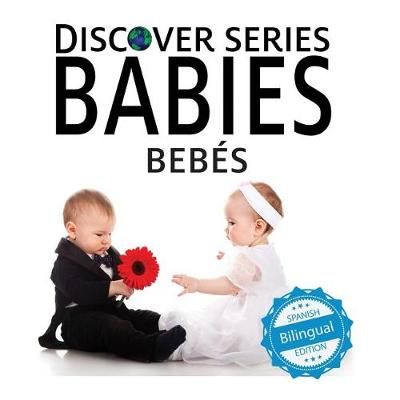 Bebes/ Babies By Xist Publishing 9781532400872 (Paperback)