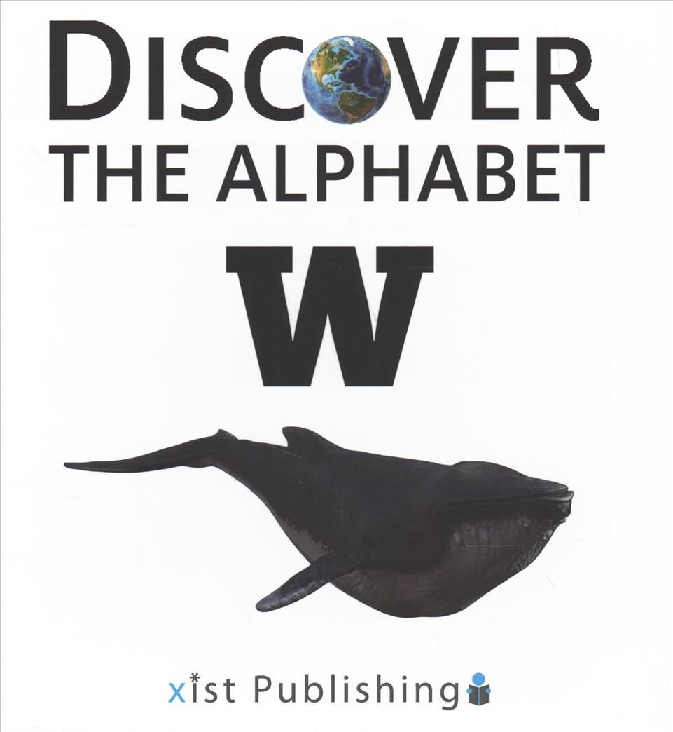W By Xist Publishing 9781532413216 (Hardback)
