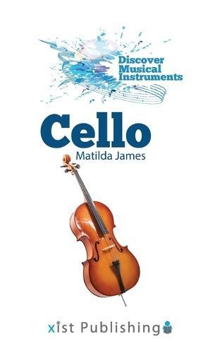 Cello By Matilda James 9781532416606 (Hardback)