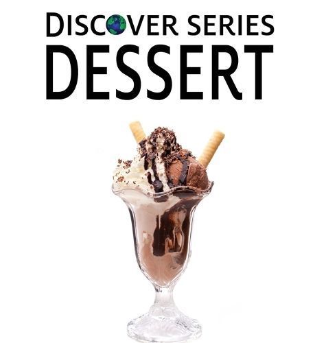 Dessert By Xist Publishing 9781532437830 (Hardback)