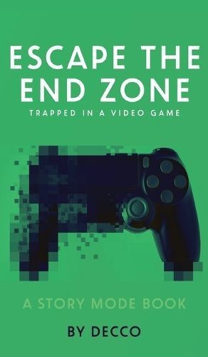 Escape the End Zone By Decco 9781532446559 (Hardback)