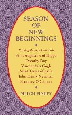 Season of New Beginnings By Finley, Mitch 9781532611872 (Paperback)