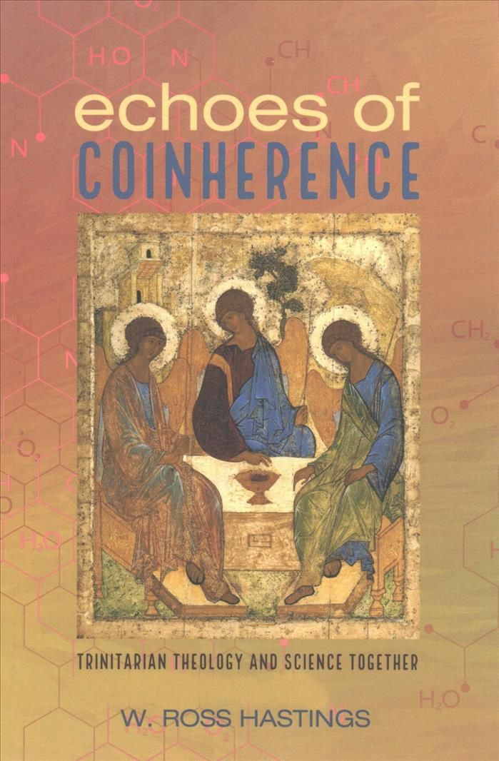 Echoes of Coinherence By Hastings, W. Ross 9781532616846 (Book)