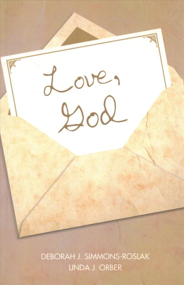 Love, God By Simmons-Roslak 9781532617508 (Paperback)