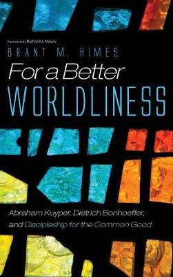 For a Better Worldliness By Himes 9781532638466 (Hardback)