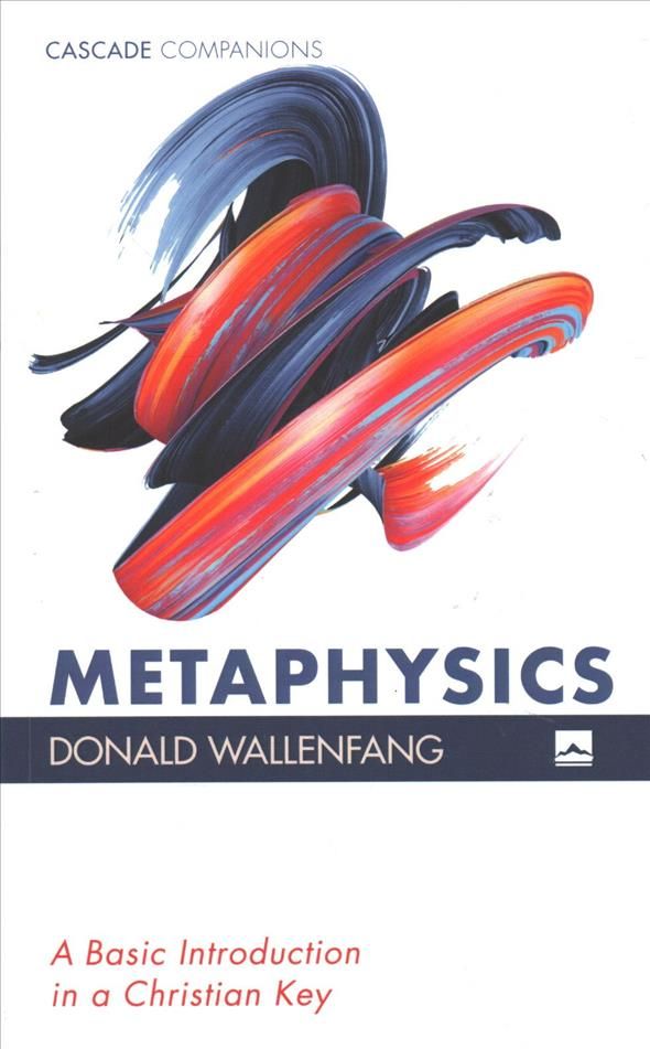 Metaphysics By Wallenfang 9781532643507 (Paperback)