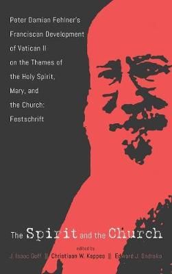 Spirit and the Church By Goff 9781532651410 (Hardback)