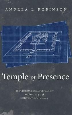 Temple of Presence By Robinson 9781532664427 (Hardback)