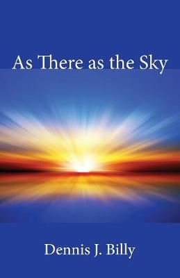 As There as the Sky By Billy, Dennis J., CSsR 9781532670800