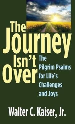 Journey Isn't Over By Kaiser 9781532676123 (Hardback)