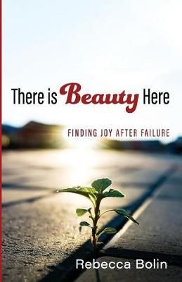 There is Beauty Here By Bolin 9781532687099 (Paperback)