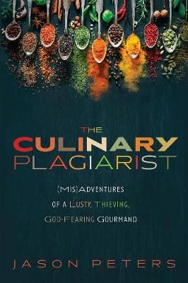 Culinary Plagiarist By Peters 9781532689819 (Hardback)