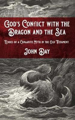 God's Conflict with the Dragon and the Sea By Day 9781532692666